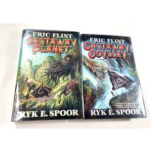 Castaway Odyssey & Castaway Planet First Printings by Rye E. Spoor & Eric Flint